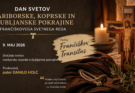 VABILO NA DAN SVETOV MARIBORSKE, KOPRSKE IN LJUBLJANSKE POKRAJINE